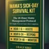 Mama's Sick-Day Survival Kit